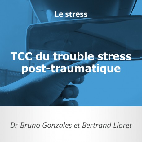 TCC du trouble stress post-traumatique