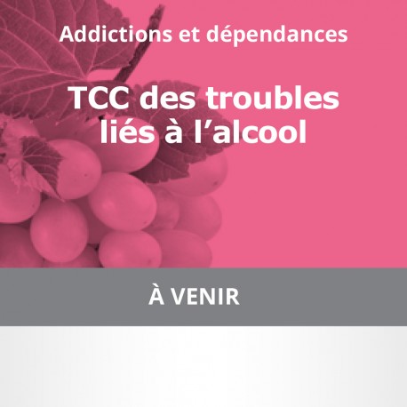 TCC de la dépendance à l'alcool